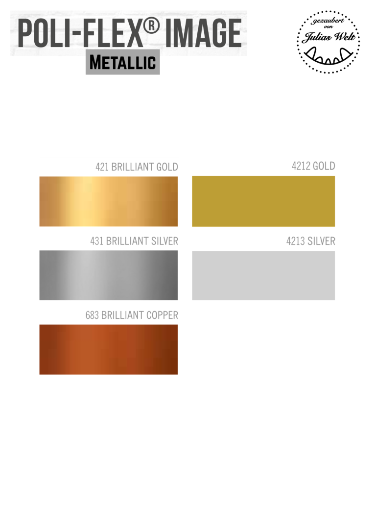 POLI-FLEX Image Metallic Farbmuster für Poli-Flex® Image Metallic: Gold, Silber, Kupfer und Bronze.